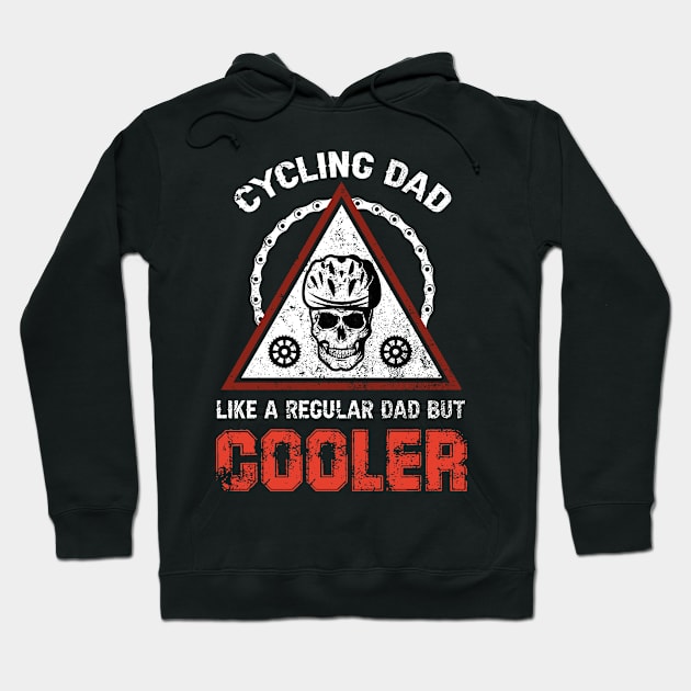 Cycling Dad Like A Regular Dad But Gooler Skull Hoodie by Hensen V parkes